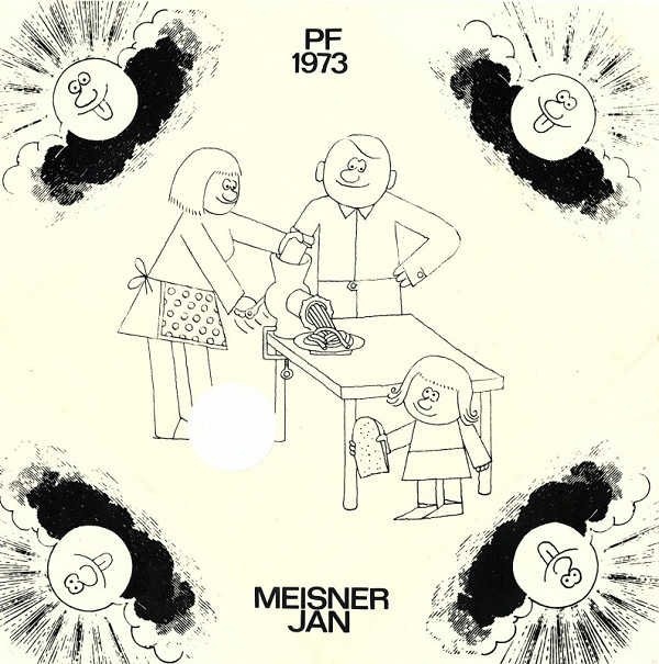Jan Meisner – P. F. 1973 - Jan Meisner 