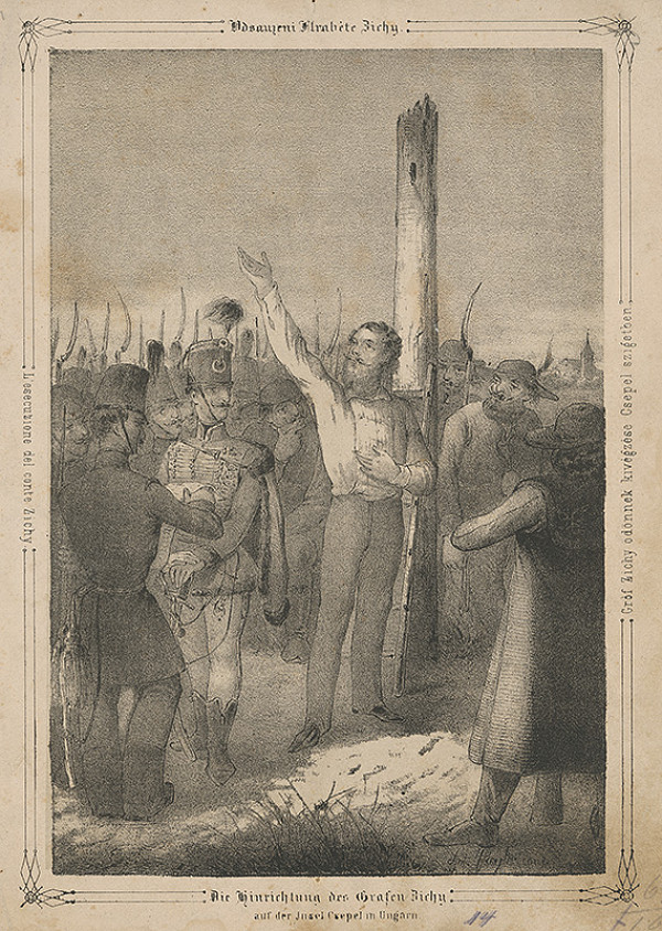 Anton Ziegler – Revolúcia 1848 - poprava grófa Zichyho 