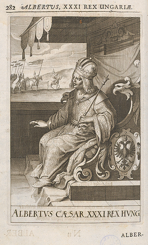 Stredoeurópsky grafik zo 17. storočia – Kráľ Albrecht II. (V.) 