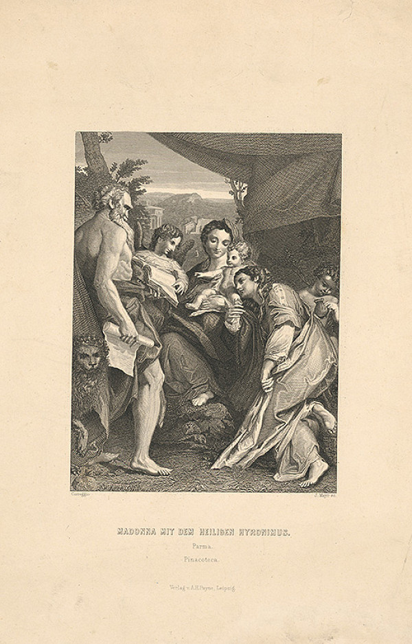 Johann Georg Mayr, Antonio Allegri Correggio, Albert Henry Payne – Madona so svätým Hieronymom 