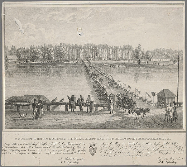 Ignaz Josef Weissenberg – Most Karolíny Augusty v Bratislave 