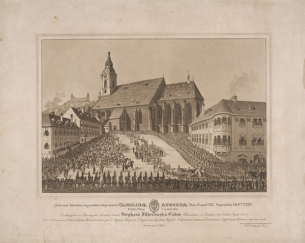 Eduard Gurk – Korunovácia Karolíny Augusty v Bratislave v roku 1825 