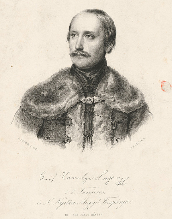 Gabriel Decker, Joseph Emanuel Fischer von Erlach – Podobizeň nitrianskeho župana gr. Lajosa (Ľudovíta) Károlyiho (1799 - 1863) 