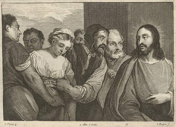 Titian, Jan van Troyen, David Teniers ml. – Kristus a cudzoložnica 