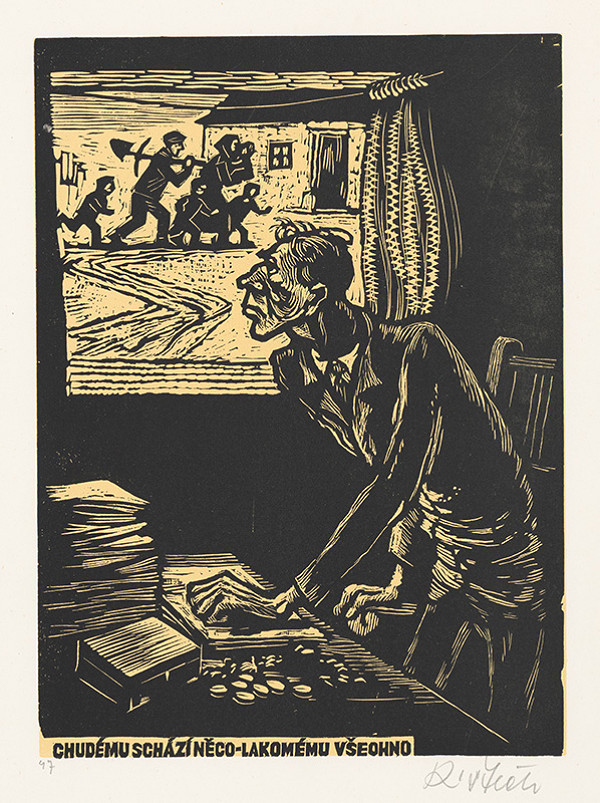 Karel Štěch – Chudému schází něco-lakomému všechno