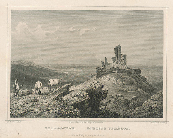 Ludwig Rohbock, Georg Michael Kurz – Hrad Világoš 