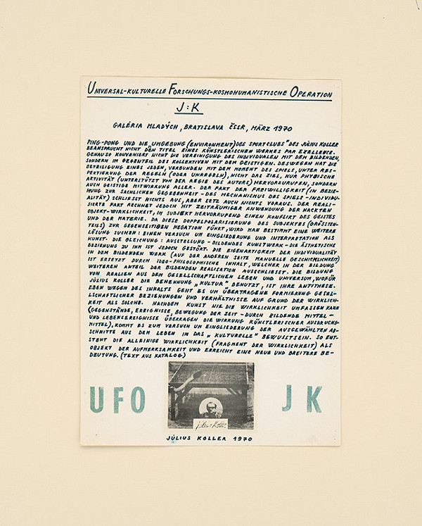 Július Koller – Universal kulturelle Forschung - kosmohumanistische Operation JK  
