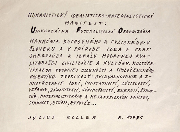 Július Koller – Humanistický idealisticko-materialistický manifest: Univerzálna Futurologická Organizácia 