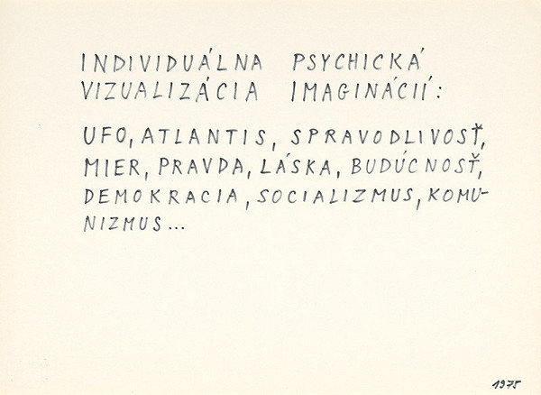Július Koller – Individuálna psychická vizualizácia imaginácií 