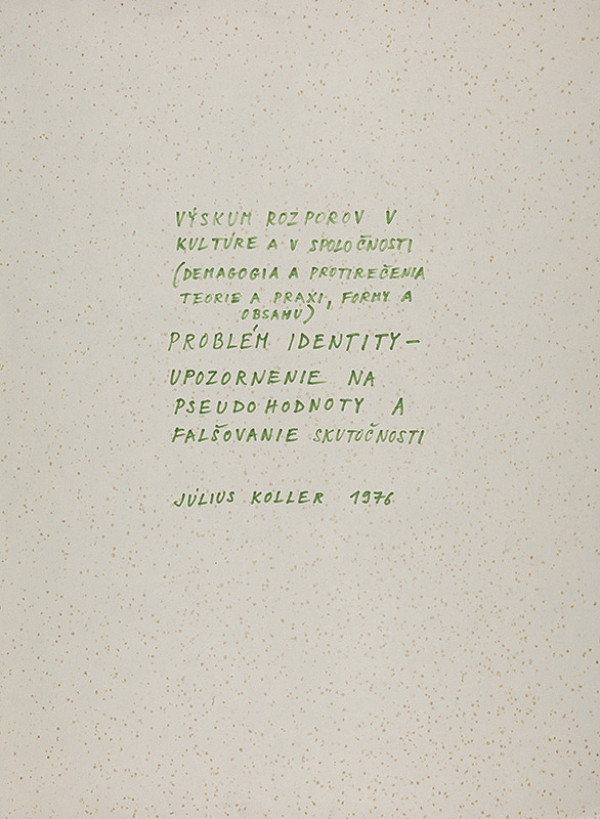 Július Koller – Výskum rozporov v kultúre a v spoločnosti... 