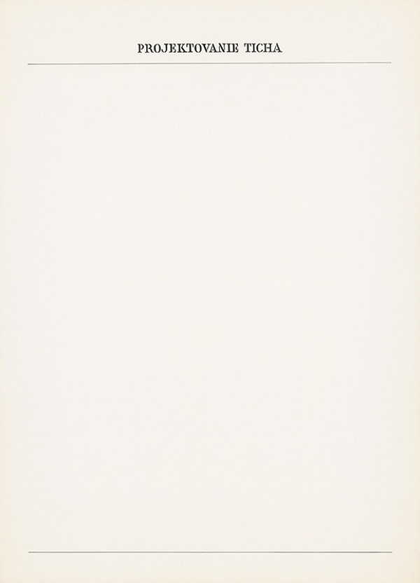 Dezider Tóth – Partitúra III. Projektovanie ticha 