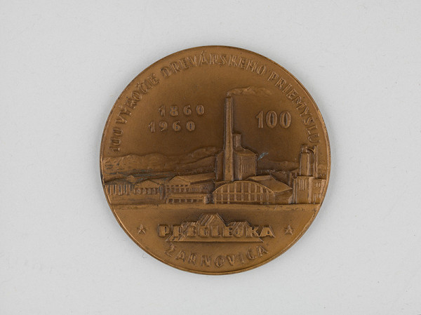 Andrej Peter – Medaila-Preglejka 1860-1960. 100.výročie drevárskeho priemyslu 