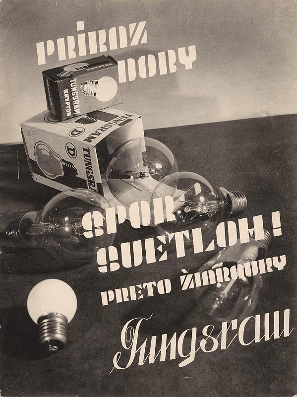 Miloš Dohnány – Reklama na žiarovky Tungsram 