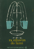 Osvald Špelina – Za zdravím do kúpeľov 