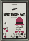 Radim Malát – Smrť byrokrata 
