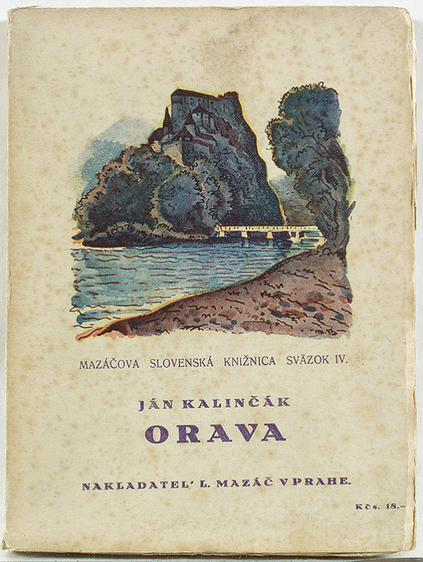 Martin Benka – Ján Kalinčák: Orava 