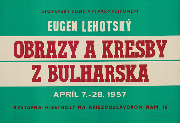 Eugen Lehotský – Eugen Lehotský - obrazy a kresby z Bulharska 