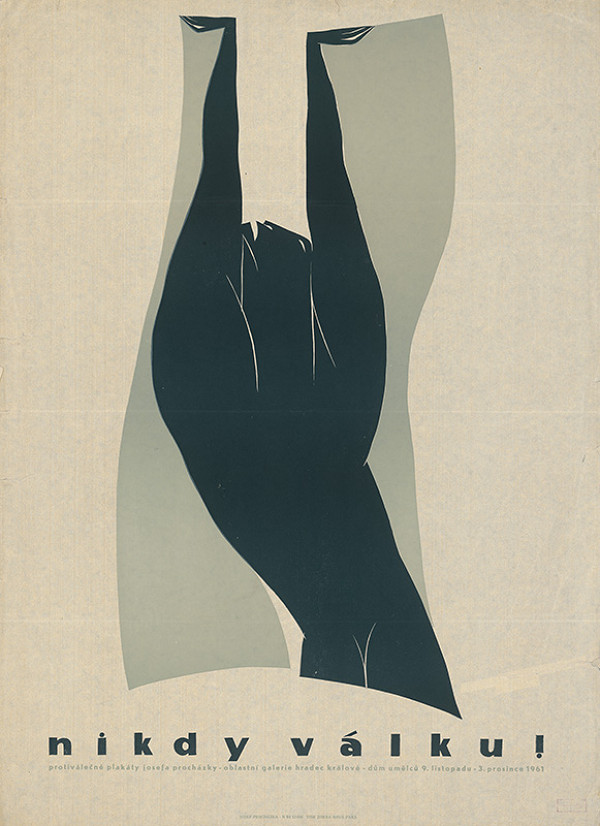 Josef Procházka – Never War! - posters of Jozef Procházka 