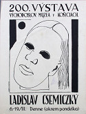 Ladislav Čemický – Výstava - Ladislav Csemiczký 