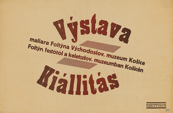 Košický autor – Výstava maliara Foltýna. Východoslov. muzeum Košice. Kiállitás Foltýn festőtől a keletszlov. muzeumbán Košicén 