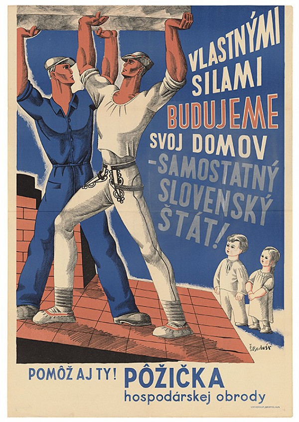 Štefan Bednár – Vlastnými silami budujeme svoj domov – samostatný Slovenský štát! 